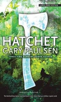 Hatchet by Gary Paulsen