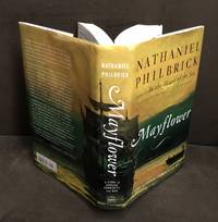 Mayflower  (Signed) by Nathaniel Philbrick - May 9, 2006