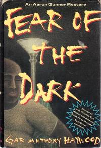 Fear of the Dark by Gar Anthony Haywood - August 1988