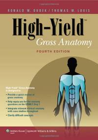 High-Yield Gross Anatomy (High-Yield Series)