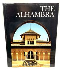 The Alhambra: A History of Islamic Spain (Wonders of Man)