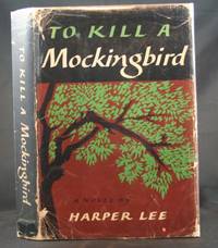 To Kill a Mockingbird by Harper Lee