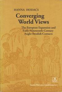 Converging World Views. The European Expansion…