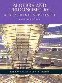 Algebra and Trigonometry : A Graphing Approach