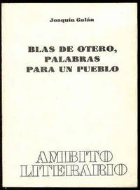 Blas de Otero, palabras para un pueblo