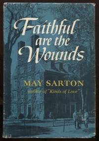 Faithful are the Wounds by SARTON, May - 1955