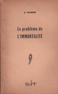 Le problème de l'immortalité