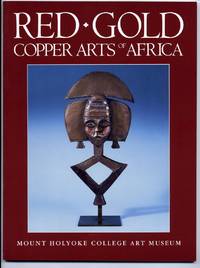 Red Gold: Copper Arts of Africa