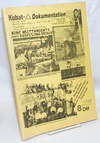 image of Kubat-Dreieck-Dokumentation: Pressechronologie vom 25.5. - 17.7.88 ; Flugblätter, Fotos u. Protokolle von Besetzer/Innen