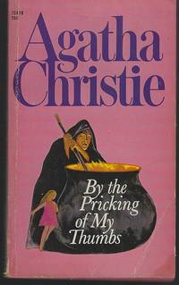 BY THE PRICKING OF MY THUMBS by Agatha Christie - Paperback - Second Printing - 1969 - from Gibson's Books (SKU: 32624)