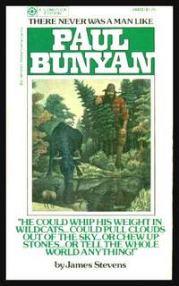 PAUL BUNYAN by Stevens, James - 1975