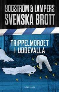 Trippelmordet i Uddevalla.