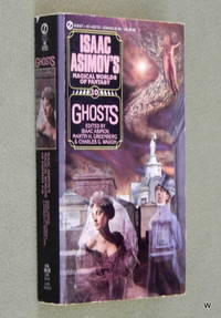 Ghosts (Isaac Asimov&#039;s Magical World of Fantasy, Book 10) by Isaac Asimov & Martin H. Greenberg & Charles G. Waugh - 1988