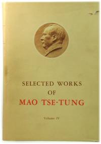 image of Selected Works of Mao Tse-Tung: Volume IV
