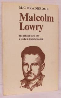 Malcolm Lowry. His art and early life - a study…