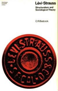 Lévi-Strauss. Structuralism and Sociological…