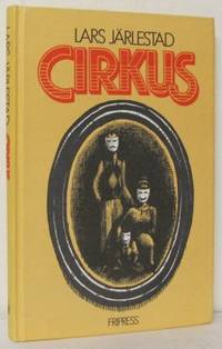 Cirkus. Scener ur en familjeföreställning.