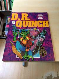 D.R. &amp; Quinch by Alan Moore - 1991