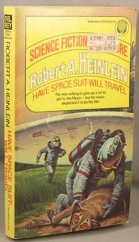 cover of Have Space Suit -- Will Travel.