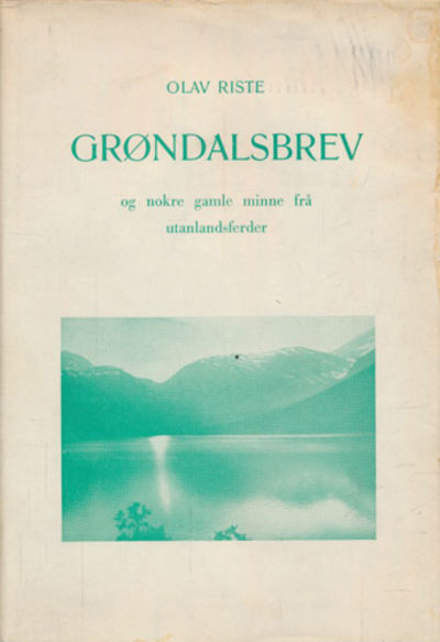 Grøndalsbrev og nokre gamle minne frå…