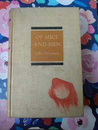 Of Mice And Men by John Steinbeck - 1937