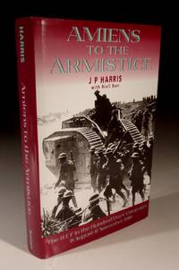 Amiens to the Armistice