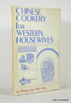 Chinese Cookery for Western Housewives