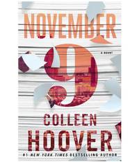 November 9 : A Novel by Colleen Hoover (English, Paperback) by Colleen Hoover - 2015-11