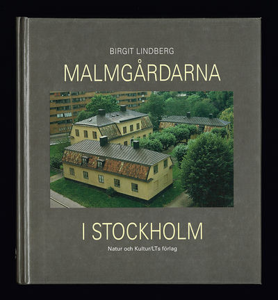 Malmgårdarna i Stockholm.