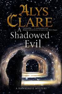 A Shadowed Evil : A Medieval Mystery