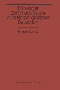 Thin-Layer Chromatography with Flame Ionization Detection