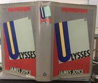 Ulysses the corrected text by James Joyce - 1986