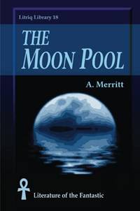 The Moon Pool - 9781716647949 by A. Merritt