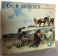 Our Horses (Puffin Picture Book 43) by EDWARDS, Lionel