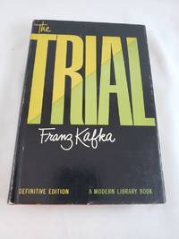 The Trial (Modern Library Definitive Edition)