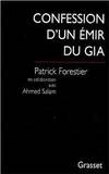 Confession d'un émir du GIA by Patrick Forestier - Paperback - 1999 - from Librairie La Foret des livres (SKU: R342)