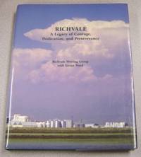 Richvale: A Legacy of Courage, Dedication, and Perseverance by Teresa Richvale Writing Group; Ward - Hardcover - No Edition Stated - 2006 - from Books of Paradise (SKU: H2704)