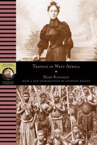 Travels in West Africa by Kingsley, Mary - 2002