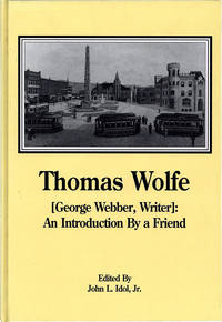 [George Webber, Writer]: An Introduction By A Friend