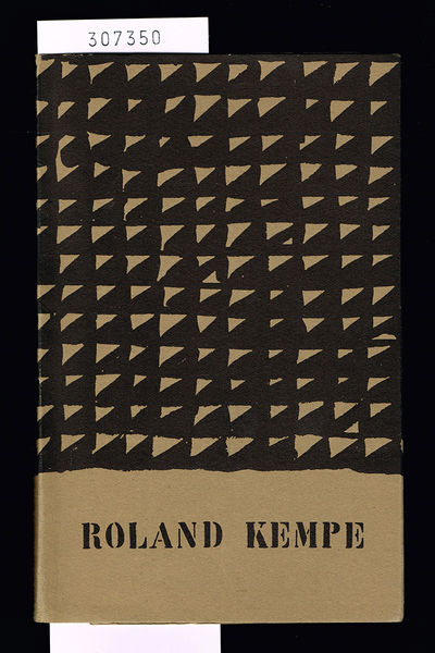 Roland Kempe. Galerie Blanche. 17 okt.-3 nov.…