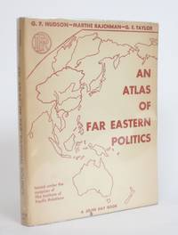 An Atlas of Far Eastern Politics