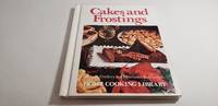 Cakes and Frostings by Home Cooking Library - 1978