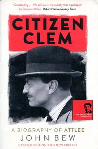 image of Citizen Clem: A Biography of Attlee