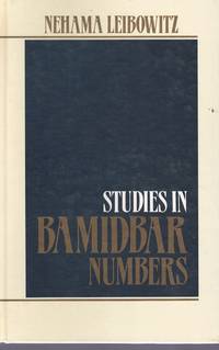 STUDIES IN BAMIDBAR . TRANSLATED AND ADAPTED FROM THE HEBREW BY ARYEH NEWMAN.