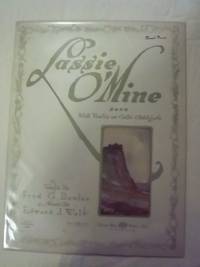Lassie O' Mine - With Violin or Cello Obligato