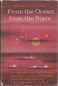 From The Ocean, From the Stars by Clarke, Arthur C - 1958