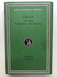 On the Natural Faculties (Loeb Classical Library) by Galen - 1991