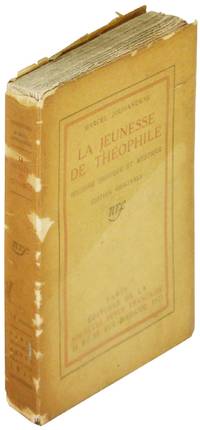 La Jeunesse De Theophile. Histoire ironique et Mystique