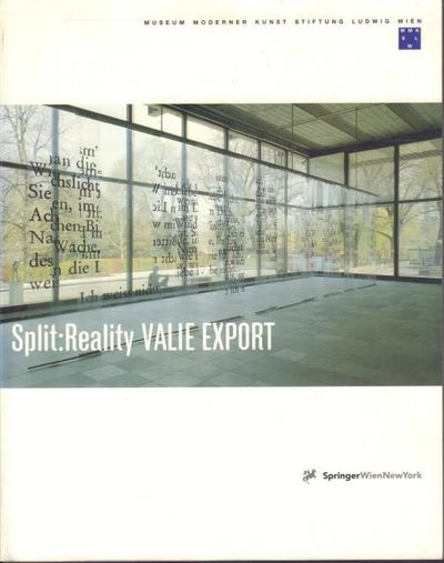 Split:Reality: Valie Export.