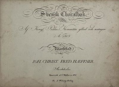 Svensk choralbok. Af Kongl. Psalm-kommitén gillad och antagen år 1819. Utarbetad af Ioh. Christ. Fred. Hæffner. (photo 3)